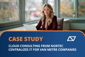 Cloud Consulting From Nortec Centralizes IT For Van Metre Companies