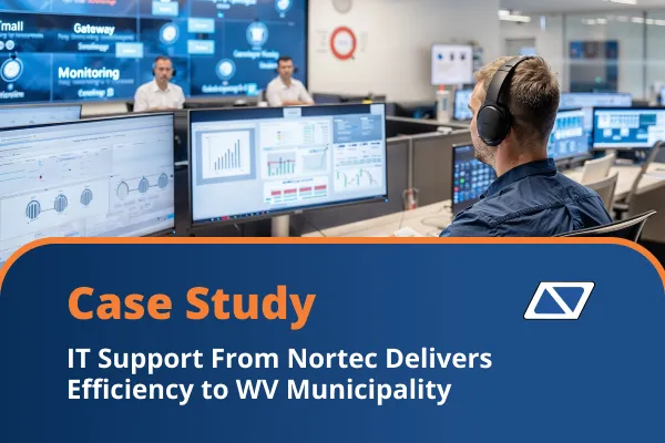 IT Support From Nortec Delivers Efficiency to WV Municipality